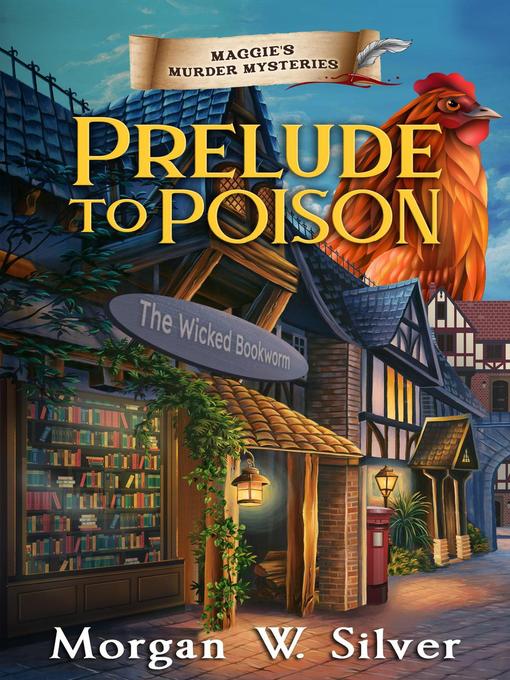 Title details for Prelude to Poison by Morgan W. Silver - Available